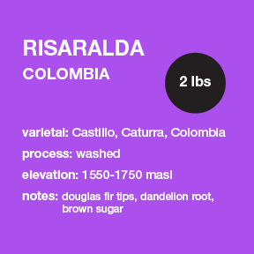 **NEW** COLOMBIA Risaralda 2 lbs. bag